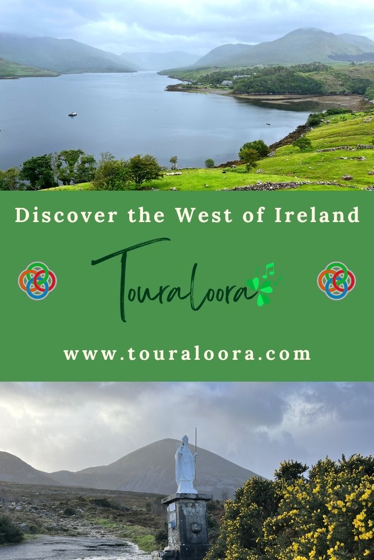 Scenic lake and mountain landscape in the west of Ireland with a statue and greenery in the foreground, featuring Touraloora branding and text “Discover the West of Ireland.”