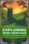 Illustrated Irish landscape with a stone ruin on green hills at sunset, framed by Celtic borders and the title 'Exploring Irish Heritage'