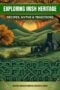 Illustrated Irish landscape with rolling green hills, ancient stone ruins, and autumn trees, with text overlay reading “Exploring Irish Heritage – Recipes, Myths & Traditions.”