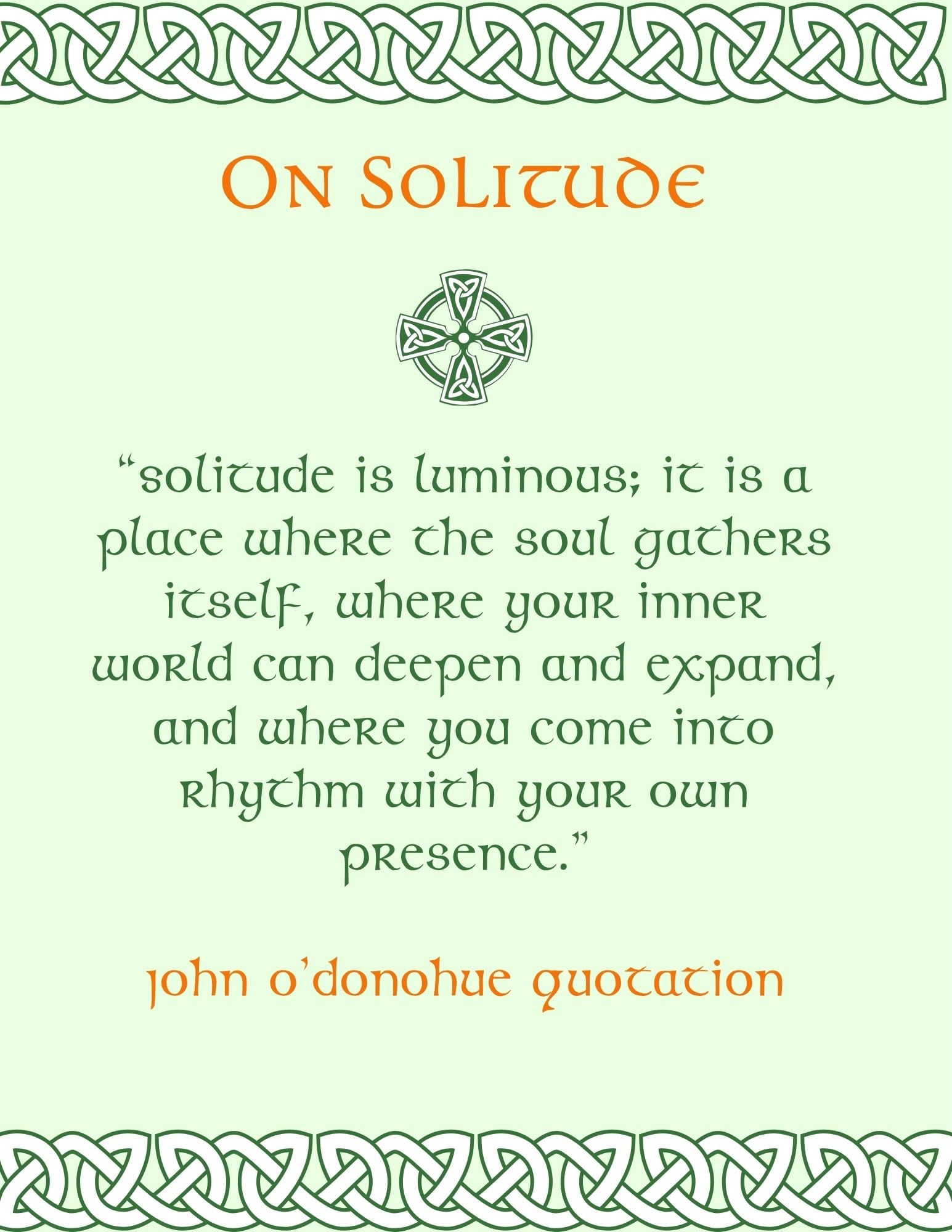Green Celtic-inspired quote graphic with knot border and cross design featuring a John O’Donoghue quote about solitude and the inner life.