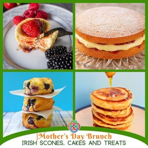 Mothers Day Brunch Irish Scones Cakes and Treats | Irish American Mom Collage featuring cheesecake, Victoria sponge cake, blueberry scones, and pancakes with syrup promoting Irish-inspired Mother's Day brunch recipes.