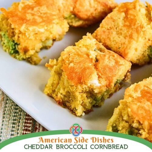 American Side Dishes Cheddar Broccoli Cornbread | Irish American Mom Close-up of moist cheddar broccoli cornbread squares with a golden cheesy topping, featuring the words