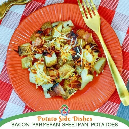 Bacon Parmesan Sheet Pan Potatoes with crispy bacon, roasted potato chunks and golden Parmesan served on a red plate, with text reading 